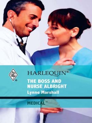 cover image of The Boss and Nurse Albright